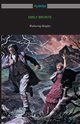 Wuthering Heights (with an Introduction by Mary Augusta Ward), Bronte Emily