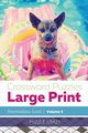 Crossword Puzzles Large Print (Intermediate Level) Vol. 5, Puzzle Crazy