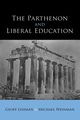 The Parthenon and Liberal Education, Lehman Geoff