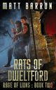 Rats of Dweltford, Barron Matt