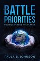 The Battle of Priorities, Johnson Paula B.
