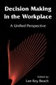 Decision Making in the Workplace, 