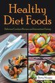 Healthy Diet Foods, Morgan Betty