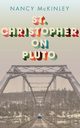 St.Christopher on Pluto, McKinley Nancy