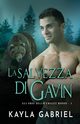 La salvezza di Gavin, Gabriel Kayla