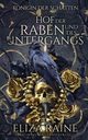Hof der Raben Und des Untergangs, Raine Eliza