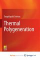 Thermal Polygeneration, Srinivas Tangellapalli