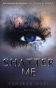 Shatter Me, Mafi Tahereh