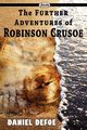 The Further Adventures of Robinson Crusoe, Defoe Daniel