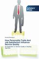 How Personality Traits And Job Satisfaction Influence Service Quality, Robinson Donna