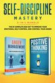 Self-Discipline Mastery 2-in-1 Bundle, Frank Steven