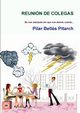 REUNIN DE COLEGAS, Bells  Pitarch Pilar