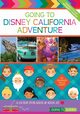 Going To Disney California Adventure, Laskey Shannon Willis