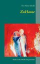 Zuhause, Schalk Eva Maria