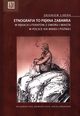 Etnografia to pikna zabawka, Libera Zbigniew