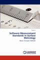 Software Measurement Standards in Surface Metrology, Li Tukun