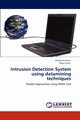 Intrusion Detection System using datamining techniques, Puthran Shubha