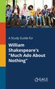 A Study Guide for William Shakespeare's 
