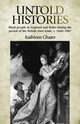 Untold Histories, Chater Kathleen