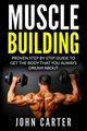 Muscle Building, Carter John