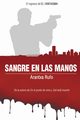 Sangre en las manos, Rufo Arantxa