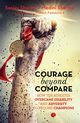 COURAGE BEYOND COMPARE, Sharma Sanjay