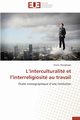 L interculturalit  et l interreligiosit au travail, BOUJGHAGH-I