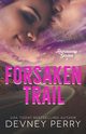 Forsaken Trail, Perry Devney