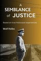 A Semblance of Justice, Holles Wolf