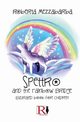 Spectrum And The Rainbow Bridge - Illustrated Book For Children, Mezzabarba Roberta