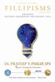 Fillipisms 3333 Maxims to Maximize Your Life Spanish Version, Dr Prateep V Philip IPS