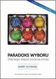 Paradoks wyboru, Schwartz Barry