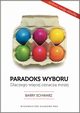 Paradoks wyboru, Schwartz Barry