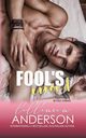 Fool's Errand, Anderson Lilliana