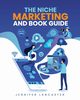 The Niche Marketing and Book Guide, Lancaster Jennifer