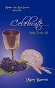 Celebrate, Barrett Mary