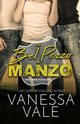 Un bel pezzo di manzo, Vale Vanessa
