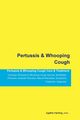 Pertussis & Whooping Cough Pertussis & Whooping Cough Care & Treatment  Including, Harding Agatha