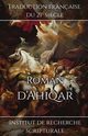 Roman d'Ahiqar, Institut de recherche scripturale