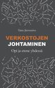 Verkostojen johtaminen, Jrvensivu Timo