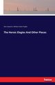 The Heroic Elegies And Other Pieces, Llywarch Hen