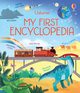My First Encyclopedia, Oldham Matthew, Bone Emily, Frith Alex