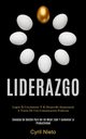 Liderazgo, Nieto Cyril