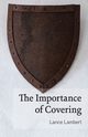 The Importance of Covering, Lambert Lance