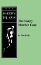 The Soapy Murder Case, Kelly Tim