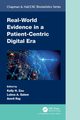 Real-World Evidence in a Patient-Centric Digital Era, 