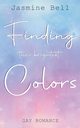 Finding The Brightest Colors, Bell Jasmine