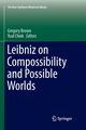 Leibniz on Compossibility and Possible Worlds, 