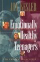 Emotionally Healthy Teenagers, Kesler Jay