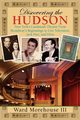 Discovering the Hudson, Morehouse Ward III